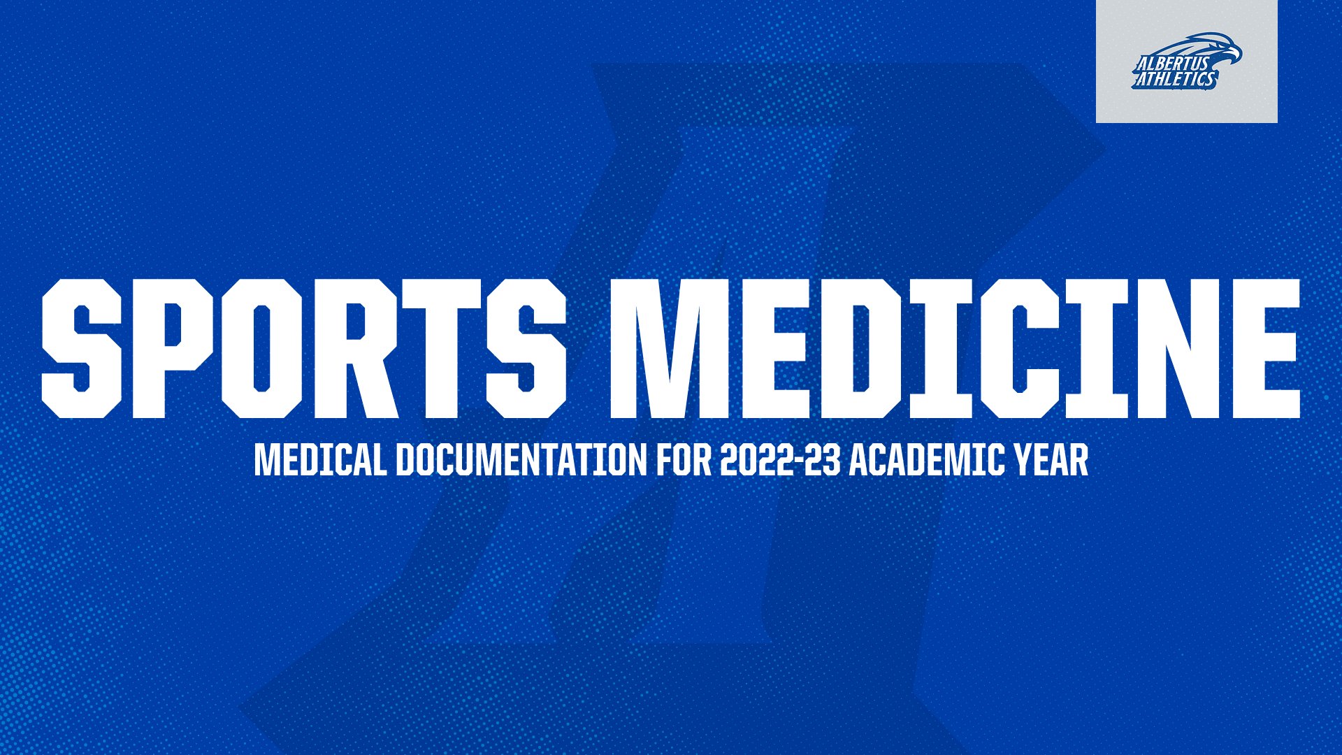 Sports Medicine - Medical Documentation for 2022-23 Academic Year